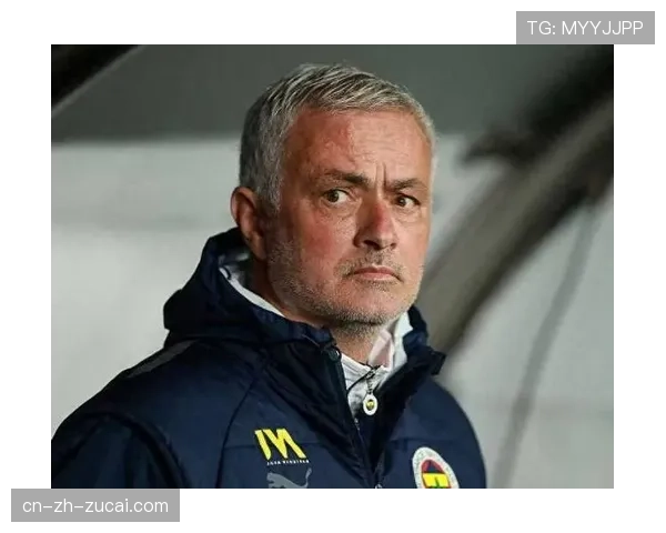 穆里尼奥执教海港后重塑进攻体系 战术风格逐步向欧陆足球靠拢